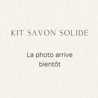 Kit Savon solide